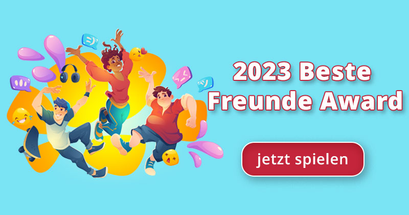 2024 Beste Freunde Award! Fordere Deine Freunde JETZT Heraus | Friends ...