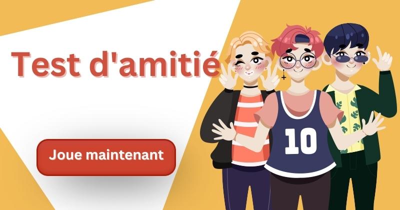 Test d'amitié! Accepte ce défi maintenant | My Friendship Quiz